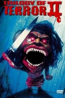 Трилогия ужаса 2