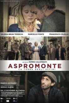 Aspromonte - La terra degli ultimi