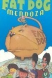 Жирный пёс Мендоза