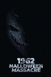 Хэллоуинская резня 1962-го